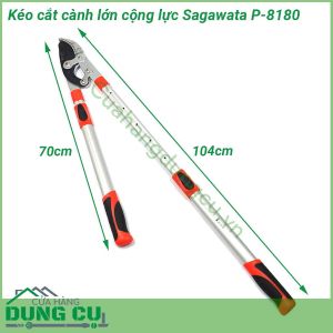 Kéo cắt cành lớn cộng lực có tăng độ dài cán Sagawata