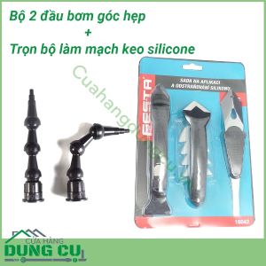 Bộ 2 đầu bơm góc hẹp kèm bộ làm mạch keo